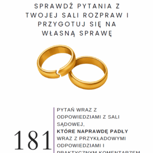 Rozwód w sądzie. Sprawdź pytania z sali rozpraw i przygotuj się na własną sprawę.
